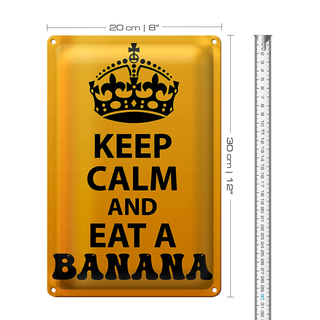 Blechschild Spruch 20x30cm Keep Calm and eat a Banana