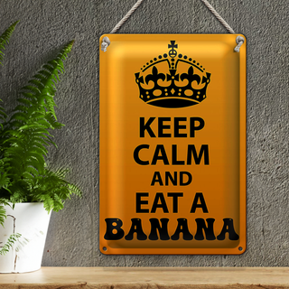 Blechschild Spruch 20x30cm Keep Calm and eat a Banana