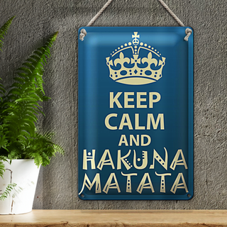 Blechschild Spruch 20x30cm Keep Calm and Hakuna Matata