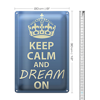 Blechschild Spruch 20x30cm Keep Calm and dream on