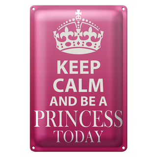 Blechschild Spruch 20x30cm Keep Calm and be a Princess