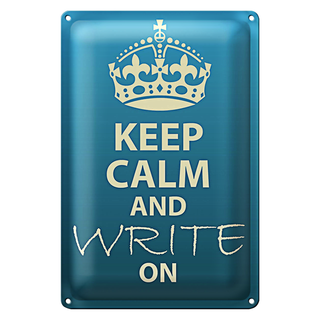 Blechschild Spruch 20x30cm Keep Calm and write on