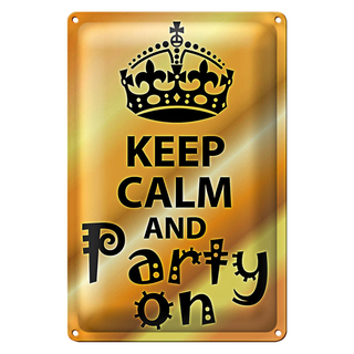 Blechschild Spruch 20x30cm Keep Calm and party on