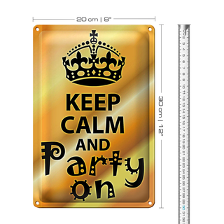 Blechschild Spruch 20x30cm Keep Calm and party on