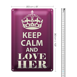 Blechschild Spruch 20x30cm Keep Calm and love her