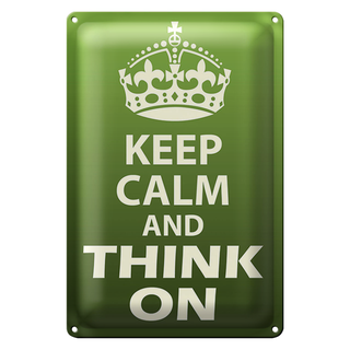 Blechschild Spruch 20x30cm Keep Calm and think on
