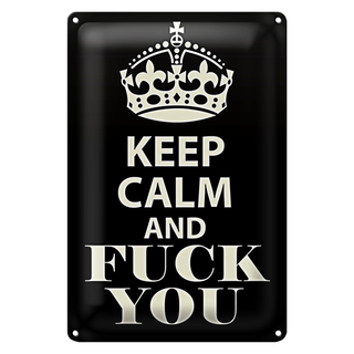 Blechschild Spruch 20x30cm Keep Calm and fuck you