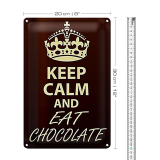 Blechschild Spruch 20x30cm Keep Calm and eat Chocolate