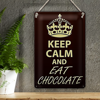 Blechschild Spruch 20x30cm Keep Calm and eat Chocolate