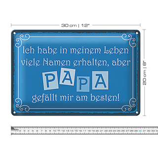 Blechschild Spruch 30x20cm Name Papa gefällt mir am besten