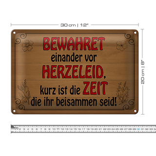 Blechschild Spruch 30x20cm bewahret einander vor Herzeleid