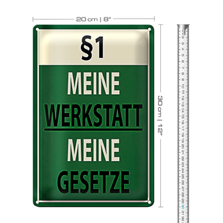 Blechschild Spruch 20x30cm §1 meine Werkstatt meine Gesetze