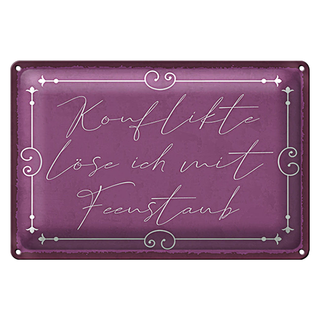 Blechschild Spruch 30x20cm Konflikte löse ich mit Feenstaub