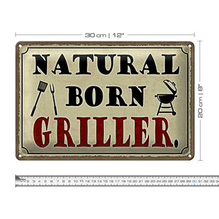 Blechschild Spruch 30x20cm natural born Griller Grillen