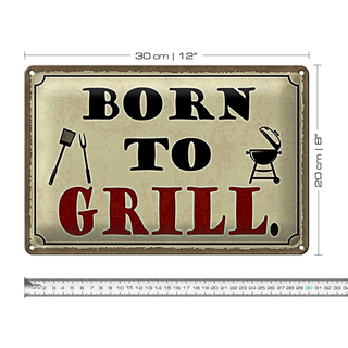Blechschild Spruch 30x20cm born to Grill Grillen