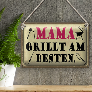 Blechschild Spruch 30x20cm Mama grillt am besten