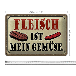 Blechschild Spruch 30x20cm Fleisch ist mein Gemüse Grill