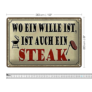 Blechschild Spruch 30x20cm wo ein Wille ist Steak Grill