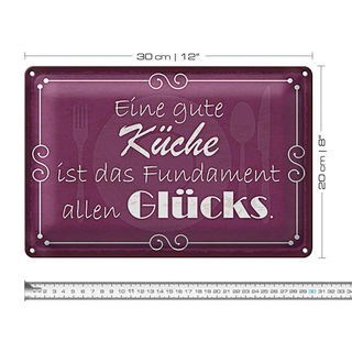 Blechschild Spruch 30x20cm gute Küche Fundament allen Glück