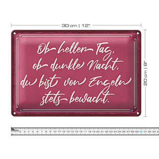 Blechschild Spruch 30x20cm ob heller Tag ob dunkle Nacht du