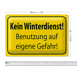 Blechschild Hinweis 30x20cm kein Winterdienst eigene Gefahr