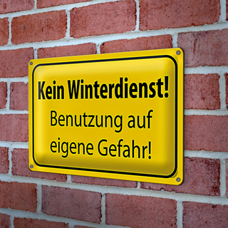 Blechschild Hinweis 30x20cm kein Winterdienst eigene Gefahr