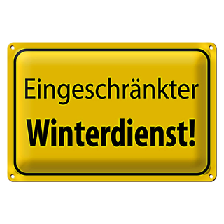 Blechschild Hinweis 30x20cm eingeschränkter Winterdienst