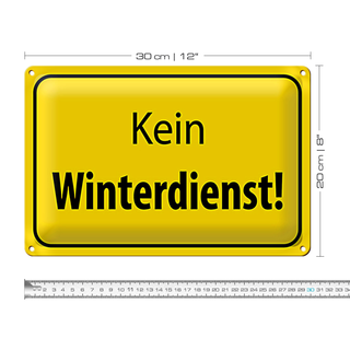 Blechschild Hinweis 30x20cm kein Winterdienst Warnschild