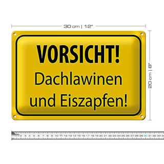 Blechschild Hinweis 30x20cm Vorsicht Dachlawinen Eiszapfen