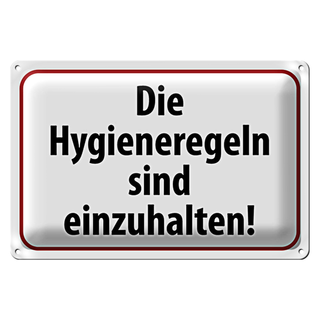 Blechschild Hinweis 30x20cm Hygieneregeln sind einzuhalten