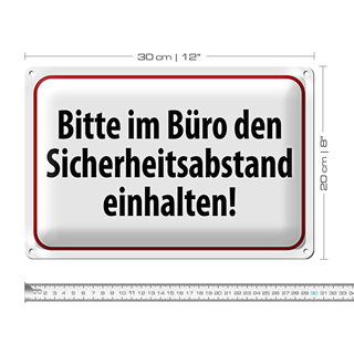 Blechschild Hinweis 30x20cm im Büro Sicherheitsabstand