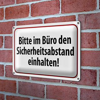 Blechschild Hinweis 30x20cm im Büro Sicherheitsabstand