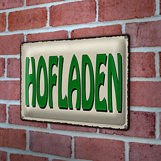 Blechschild Hinweis 30x20cm Hofladen Verkauf