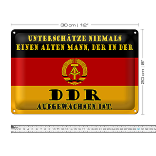 Blechschild Spruch 30x20cm alter Mann DDR aufgewachsen