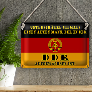 Blechschild Spruch 30x20cm alter Mann DDR aufgewachsen