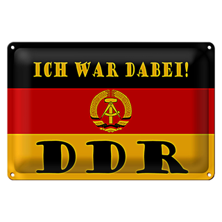 Blechschild Spruch 30x20cm ich war dabei DDR Fahne Ostalgie