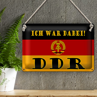 Blechschild Spruch 30x20cm ich war dabei DDR Fahne Ostalgie