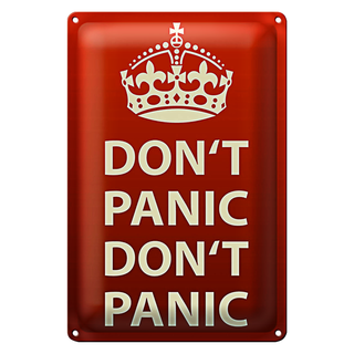 Blechschild Spruch 20x30cm dont Panic keine Panik Krone
