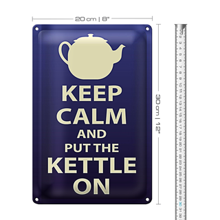 Blechschild Spruch 20x30cm Keep Calm and put the kettle on