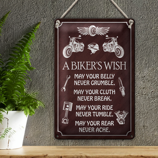 Blechschild Spruch 20x30cm biker`s Wish never crumble break