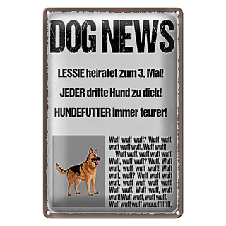 Blechschild Spruch 20x30cm Dog news Leesie heiratet zum 3