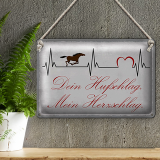 Blechschild Spruch 30x20cm Pferd dein Hufschlag Herzschlag
