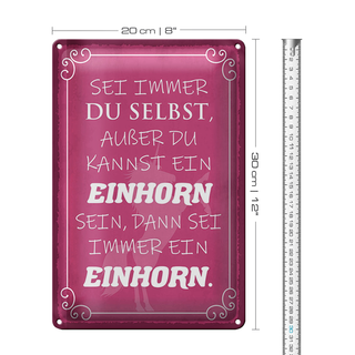 Blechschild Spruch 20x30cm Einhorn sei immer du selbst