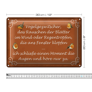 Blechschild Spruch 30x20cm Vogelgezwitscher Vogel