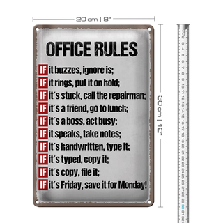 Blechschild Spruch 20x30cm Office rules it buzzes ignore is