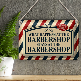 Blechschild Spruch 30x20cm what happens at the Barbershop