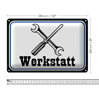 Blechschild Spruch 30x20cm Werkstatt Reparatur