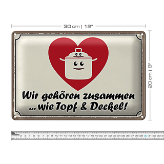 Blechschild Spruch 30x20cm Topf & Deckel gehören zusammen