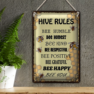 Blechschild Spruch 20x30cm Hive rules bee humble honest