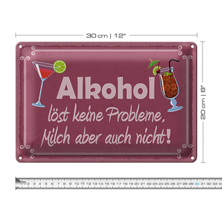Blechschild Alkohol 30x20cm löst keine Probleme lila Schild